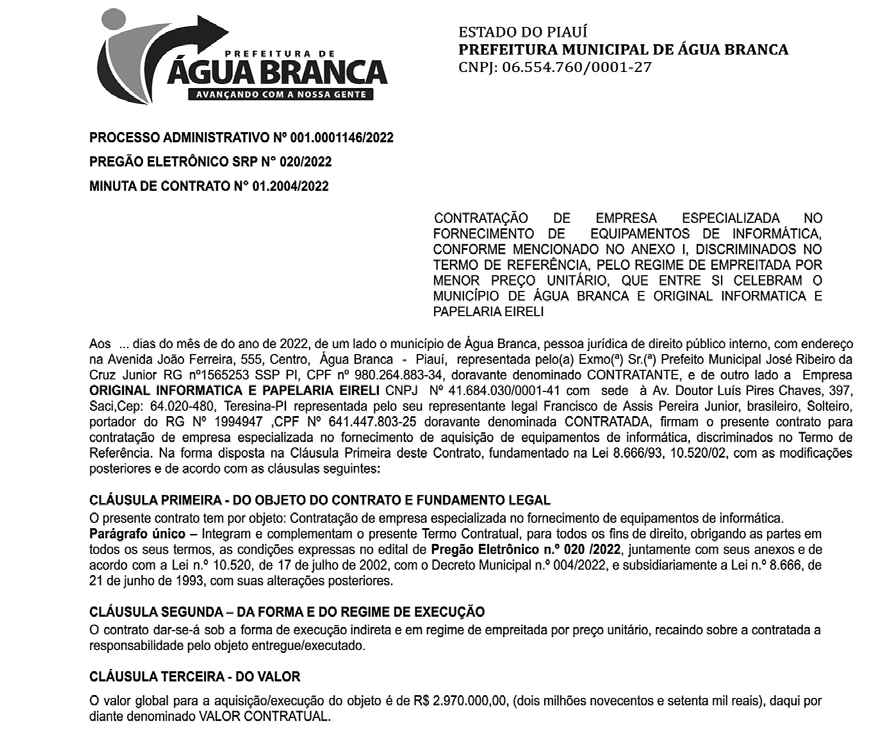 Contrato firmado com o prefeito de Água Branca.