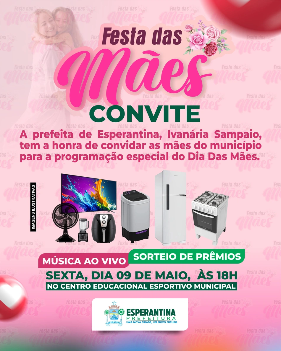 Prefeitura de Esperantina realizará festa em alusão ao Dia das Mães