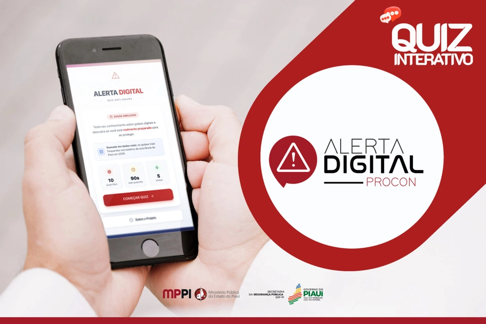 Procon lança quiz interativo para orientar população sobre golpes digitais no Piauí